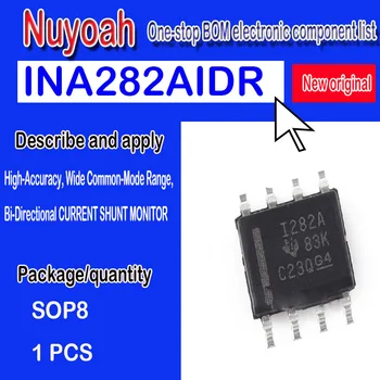 Ina282adr совершенно новый оригинальный точечный чип контроля тока INA282AID I282A SOP-8 с высокой точностью и широким синфазным диапазоном