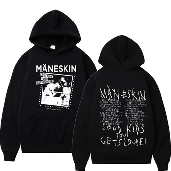Толстовка итальянской рок-группы Maneskin с капюшоном Louds Kids Gets Louder Tour Толстовки Мужские Женские винтажные толстовки в стиле хип-хоп оверсайз с капюшоном